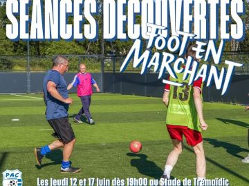 ⚽️🚶𝙁𝙊𝙊𝙏 𝙀𝙉 𝙈𝘼𝙍𝘾𝙃𝘼𝙉𝙏🚶⚽️

Le PAC Football vous ouvre 𝗱𝗲𝘂𝘅 𝘀𝗲́𝗮𝗻𝗰𝗲𝘀 𝗴𝗿𝗮𝘁𝘂𝗶𝘁𝗲𝘀 𝗱𝗲 𝗙𝗼𝗼𝘁 𝗲𝗻 𝗠𝗮𝗿𝗰𝗵𝗮𝗻𝘁 ! 
📅 Jeudi 𝟭𝟮 𝗲𝘁 𝟭𝟳 𝗷𝘂𝗶𝗻
🕖 À partir de 𝟭𝟵𝗵𝟬𝟬
📍 Stade de...