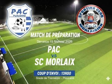 ⏱️ 13H00 : MATCH DE PRÉPARATION 
🏆 PAC Plouzané vs SC Morlaix
Nos Seniors A affronteront le Sporting Club Morlaisien pour un match de préparation. L'occasion...